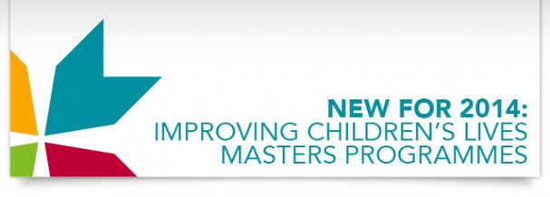 Improving Children’s Lives Master Programmes