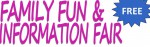 Family Fun and Information Fair