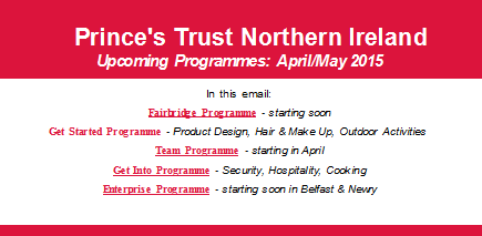 Prince’s Trust Northern Ireland – Upcoming Programmes 2015