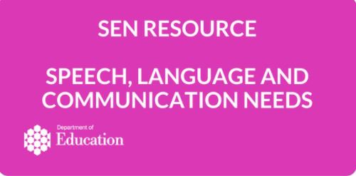 Speech, Language and Communication Needs