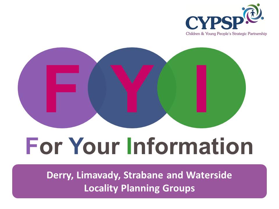 Derry, Limavady, Strabane and Waterside FYI – September 21