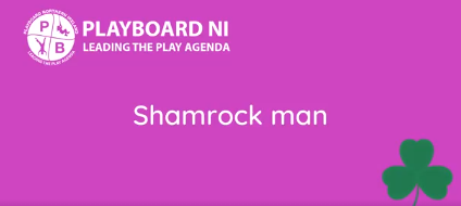 PlayboardNI – A craft idea for St. Patrick’s Day