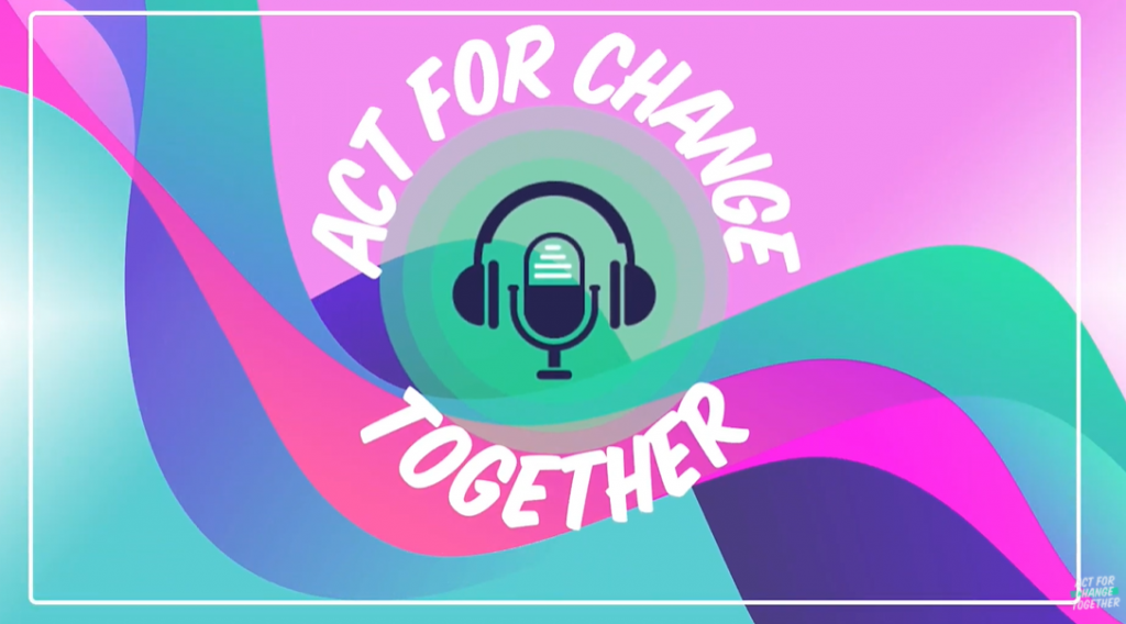 VOYPIC – Act for Change Podcast