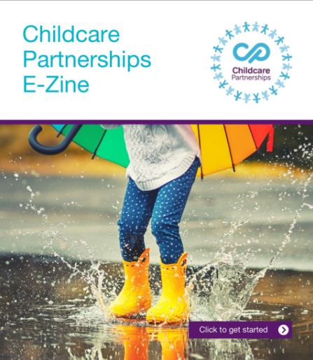 Childcare Partnerships E-zine – Autumn 2021 Edition