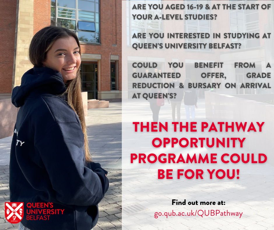 QUB Pathway Opportunity Programme for 16-19 Year Old Students