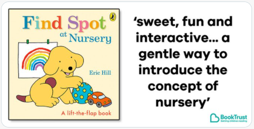 Find Spot at Nursery – Book Trust Book of the Day