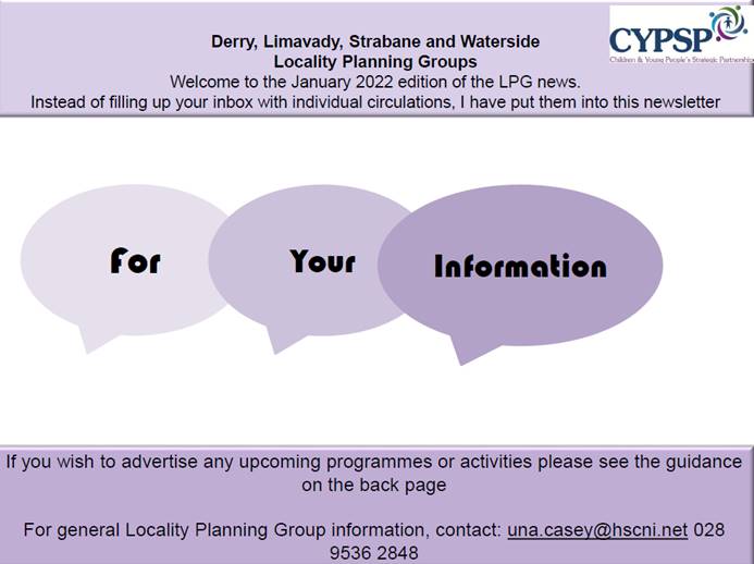 Derry, Limavady, Strabane and Waterside FYI – January 2022