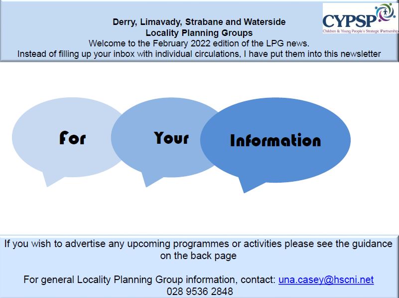 Derry, Limavady, Strabane and Waterside FYI – February 2022