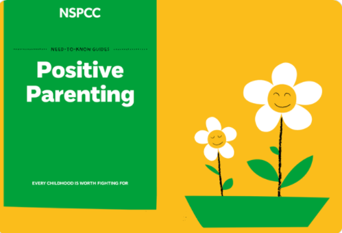 NSPCC – Positive Parenting