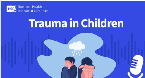 Trauma in Children Podcast