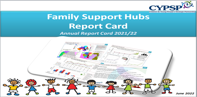 Annual Family Support Hub Report Card 2021/22