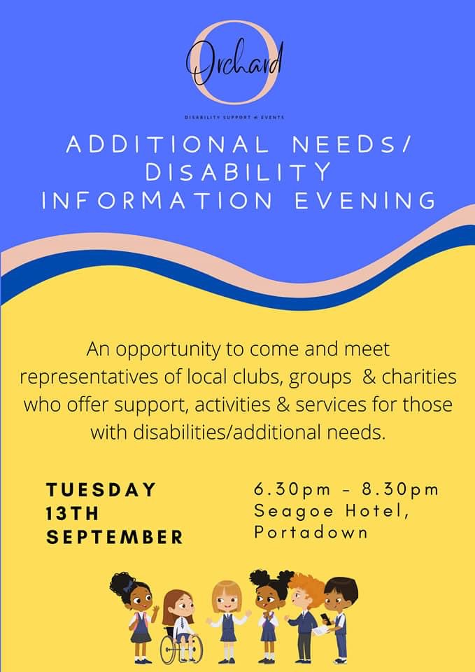 Additional Needs / Disability Information Evening – 13 Sept 2022, Seagoe Hotel