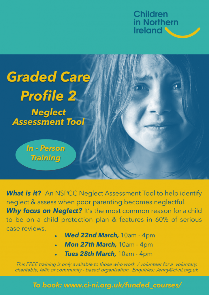 Graded Care Profile 2 Neglect Assessment Toolkit Training – March 2023