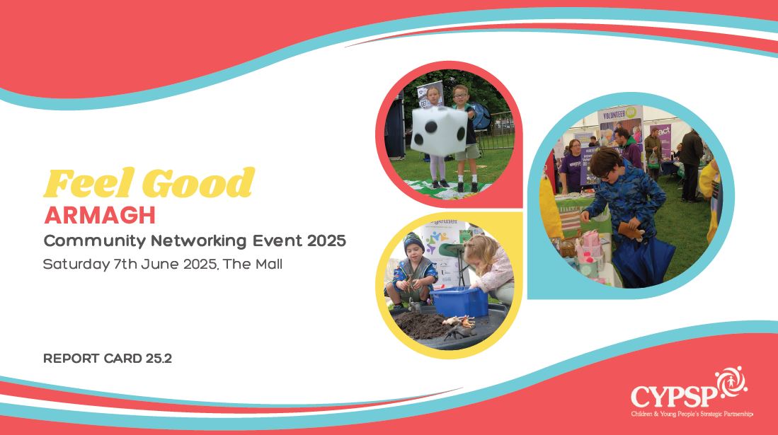Image with white, blue and red background and 3 pictures showing young people. Text promoting Feel Good Armagh - Community Networking Event 