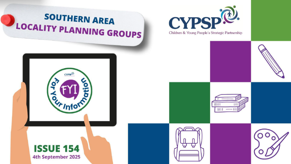 Issue 154 – Southern Area FYI – 4th September 2025