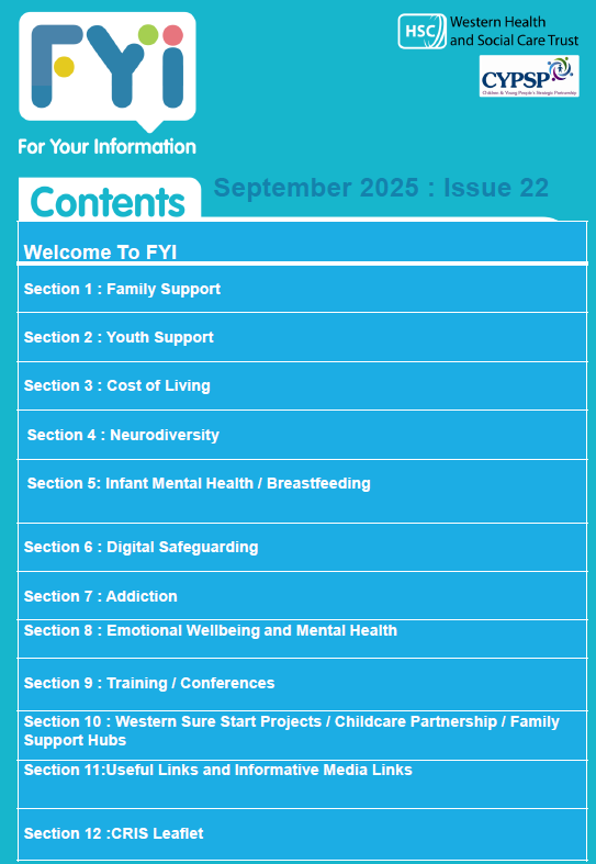 Newsletter titled 'FYI – For Your Information' from the Western Health and Social Care Trust and CYPSP, dated September 2025, Issue 22. It lists contents including Family Support, Youth Support, Cost of Living, Neurodiversity, Infant Mental Health/Breastfeeding, Digital Safeguarding, Addiction, Emotional Wellbeing and Mental Health, Training/Conferences, Western Sure Start Projects/Childcare Partnership/Family Support Hubs, Useful Links and Informative Media Links, and CRIS Leaflet