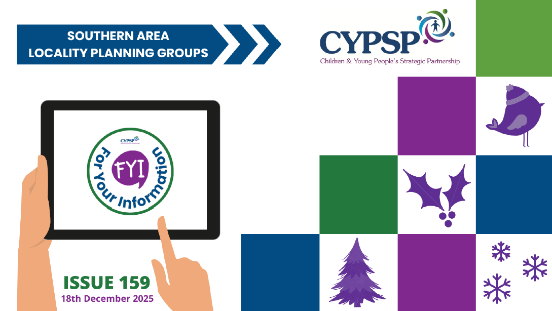 A illustrated cover page for the CYPSP Southern Area Locality Planning Groups’ ‘For Your Information’ Issue 159, dated 18th December 2025. On the left, a pair of hands holds a tablet displaying the FYI circular logo. To the right, the CYPSP logo appears above a grid of colourful squares featuring winter-themed icons including a robin, holly, a Christmas tree, and snowflakes.
