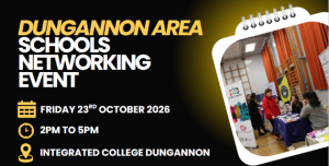 Dungannon Area Schools Networking Event – 23 October 2026